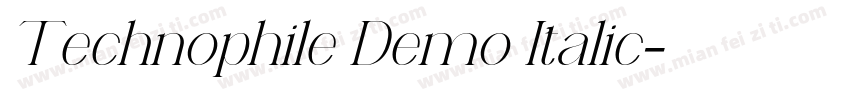 Technophile Demo Italic字体转换